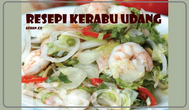 Resepi Kerabu Udang Yang Simple | Azhan.co