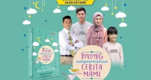 Tolong Sempurnakan Cerita Mami (Astro Ria)